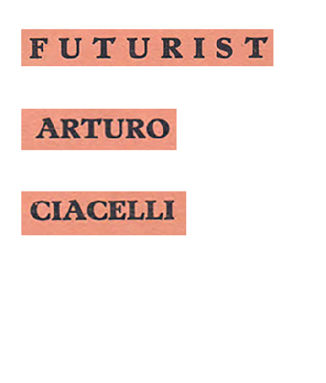 Arturo Ciacelli e il futurismo in Europa negli anni dieci