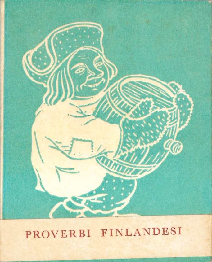 proverbi finlandesi a cura di kaarina draghi