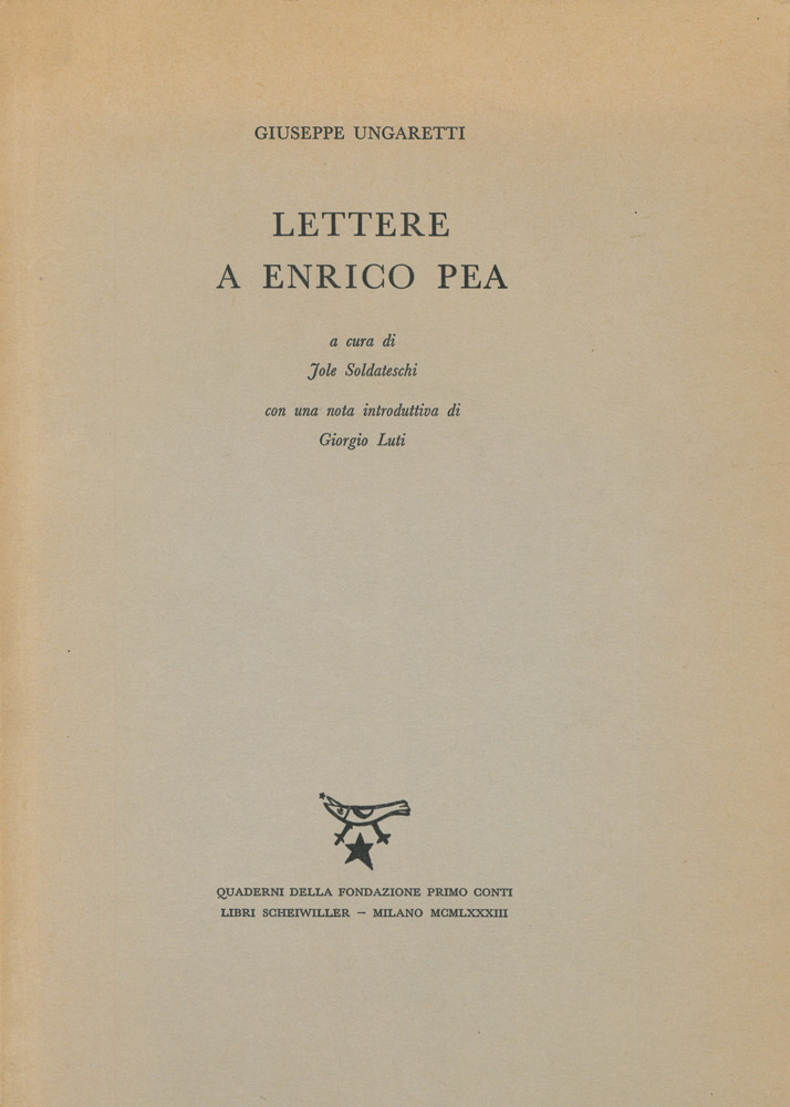 lettere a enrico pea. a cura di jole soldateschi. con una nota introduttiva di giorgio luti