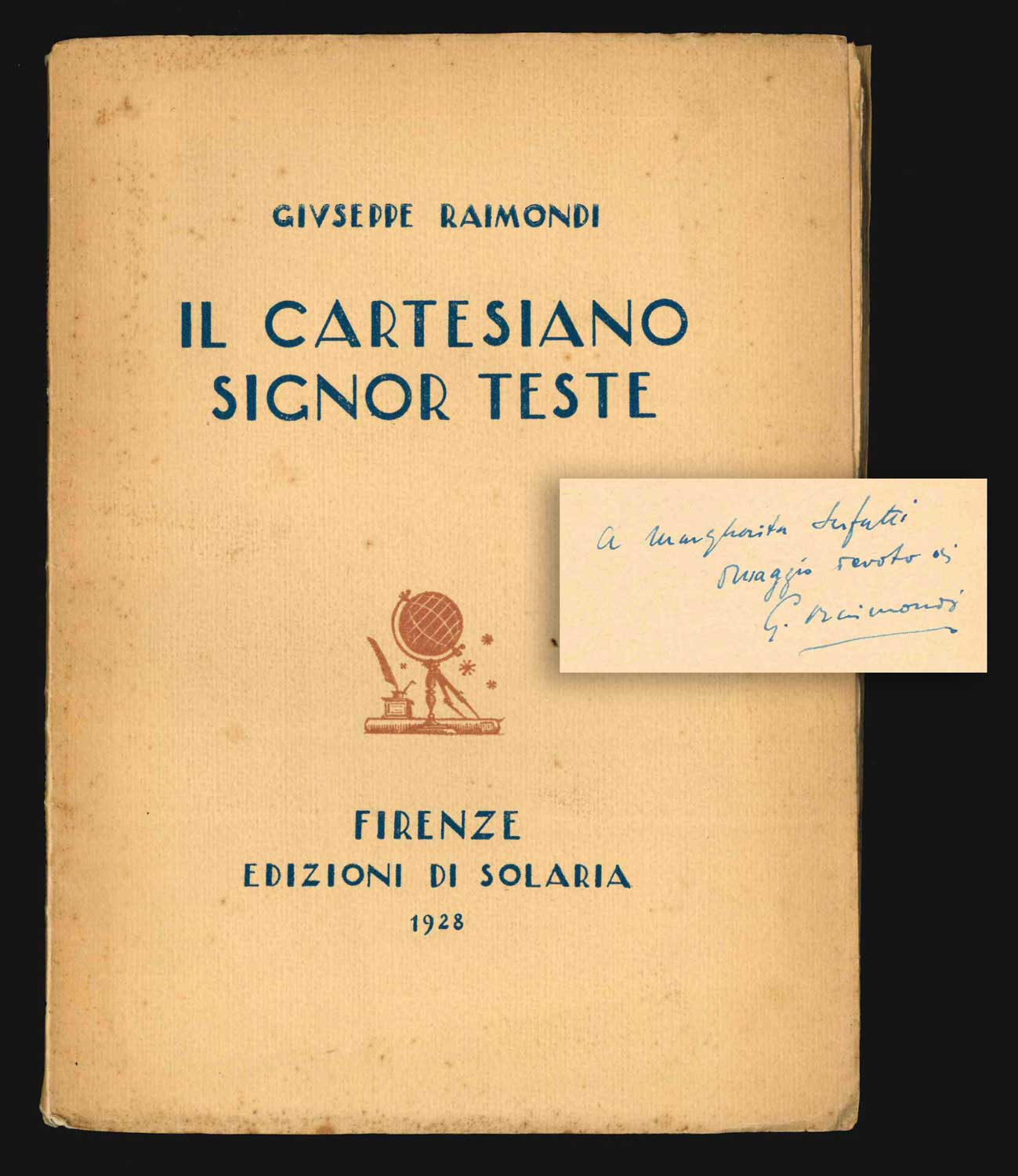 il cartesiano signor teste [la copia di margherita sarfatti, con autografo]