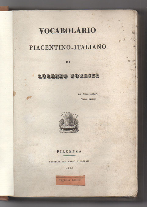 vocabolario piacentino - italiano [unito con:] supplemento al vocabolario piacentino - italiano di lorenzo foresti
