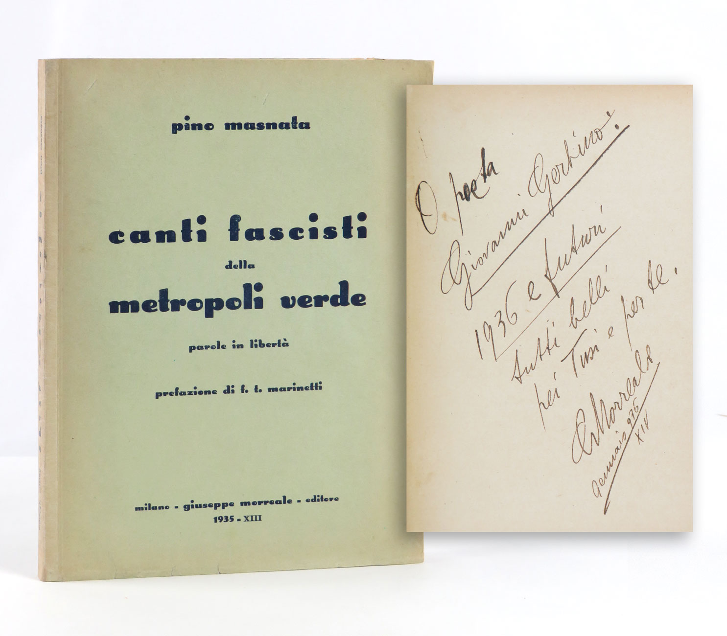 canti fascisti della metropoli verde. parole in libertà. prefazione di f.t. marinetti
