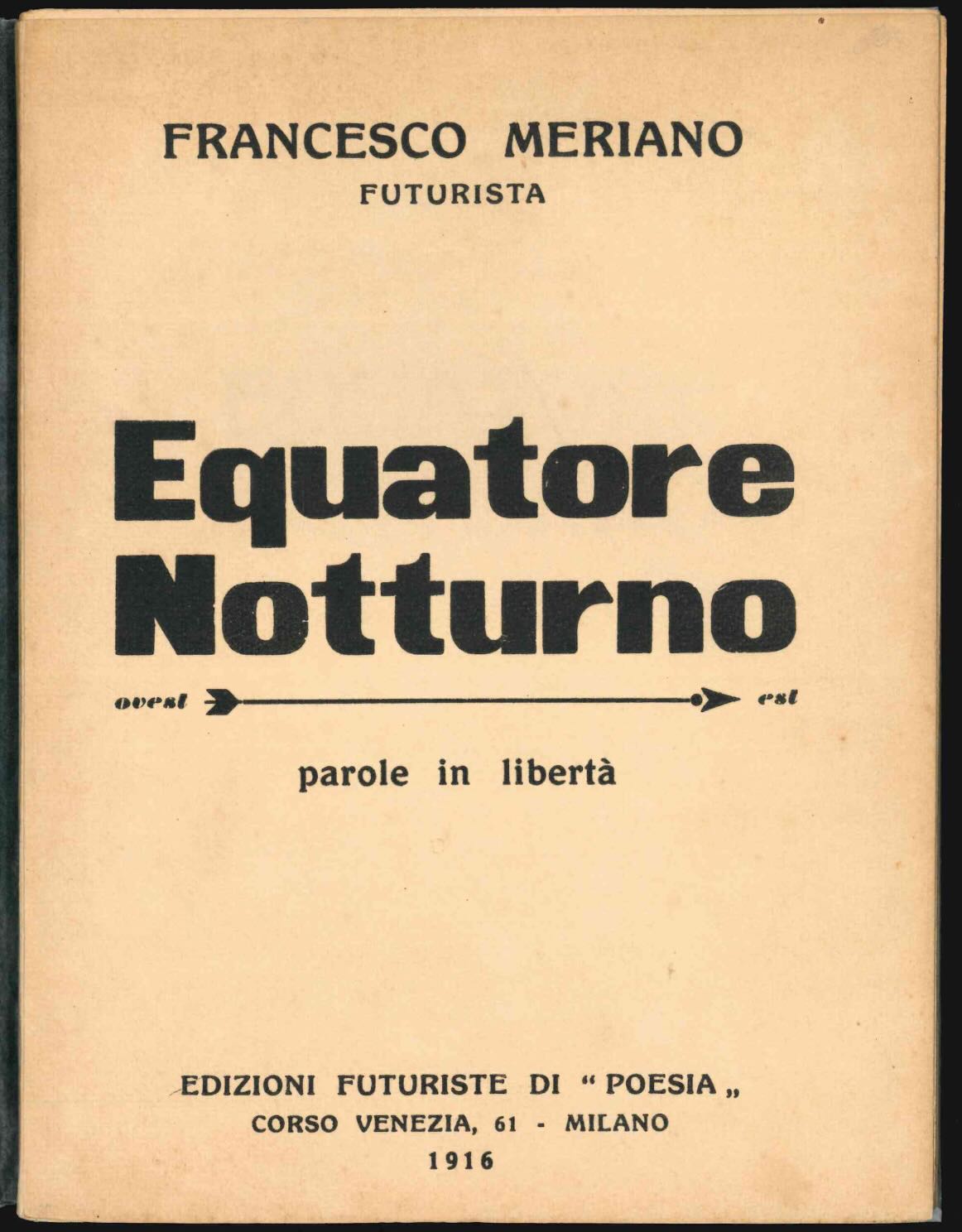 equatore notturno. parole in libertà
