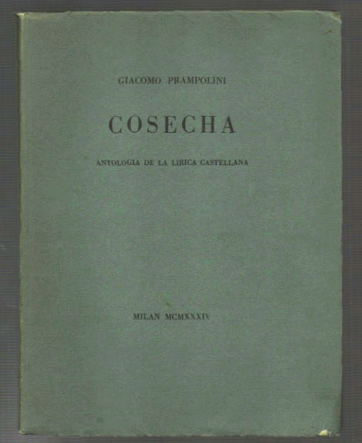 cosecha. antologia de la lirica castellana