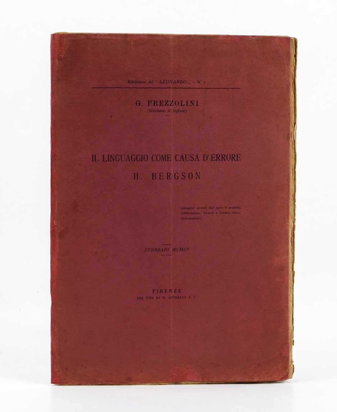 il linguaggio come causa d’errore. h. bergson (paragrafi estratti dall’opera di prossima pubblicazione: uomini e teorie della contingenza)
