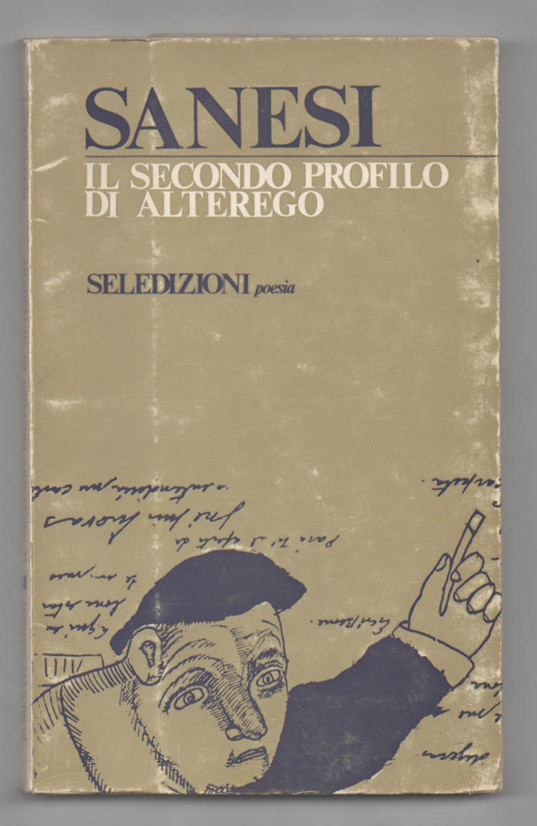il secondo profilo di alterego. seguito da cinque poesie inedite e una antologia critica a cura di ugo marchetti