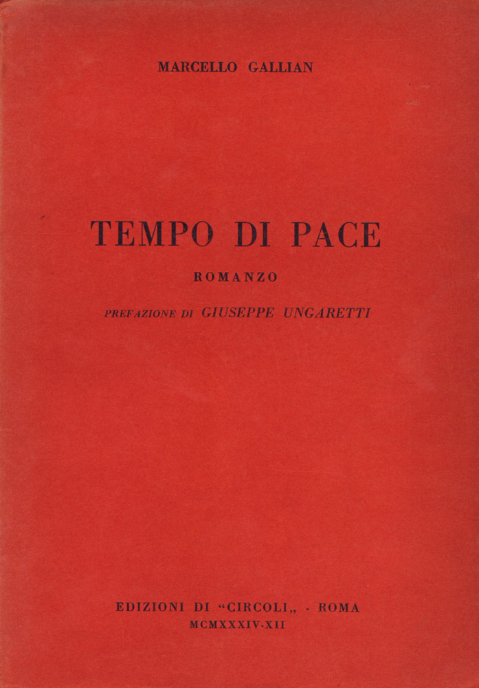 tempo di pace. romanzo. prefazione di giuseppe ungaretti