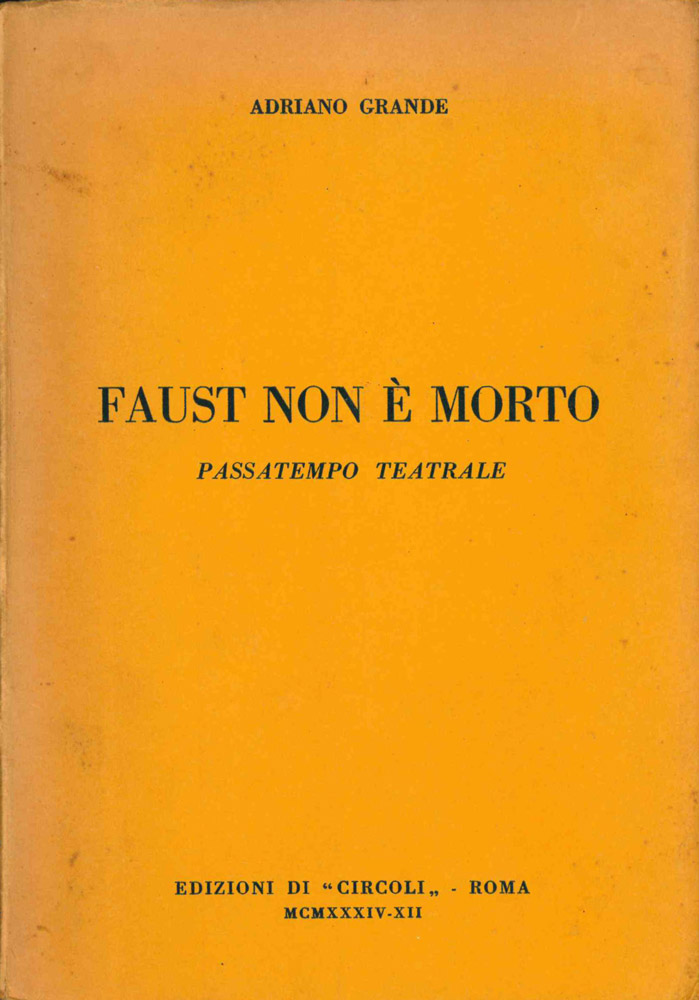 faust non è morto. passatempo teatrale