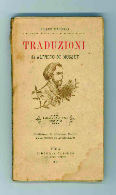 traduzioni da alfredo de musset. porzia. ballata alla luna. mardoche. rolla
