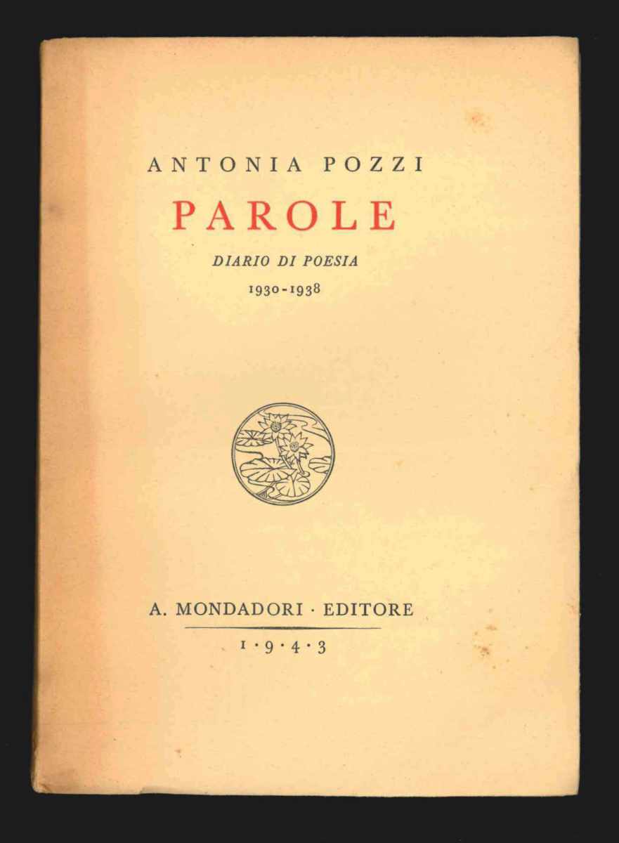 parole. diario di poesia. 1930 - 1938