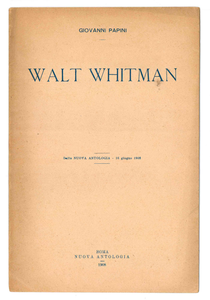 walt whitman — dalla nuova antologia - 16 giugno 1908 —