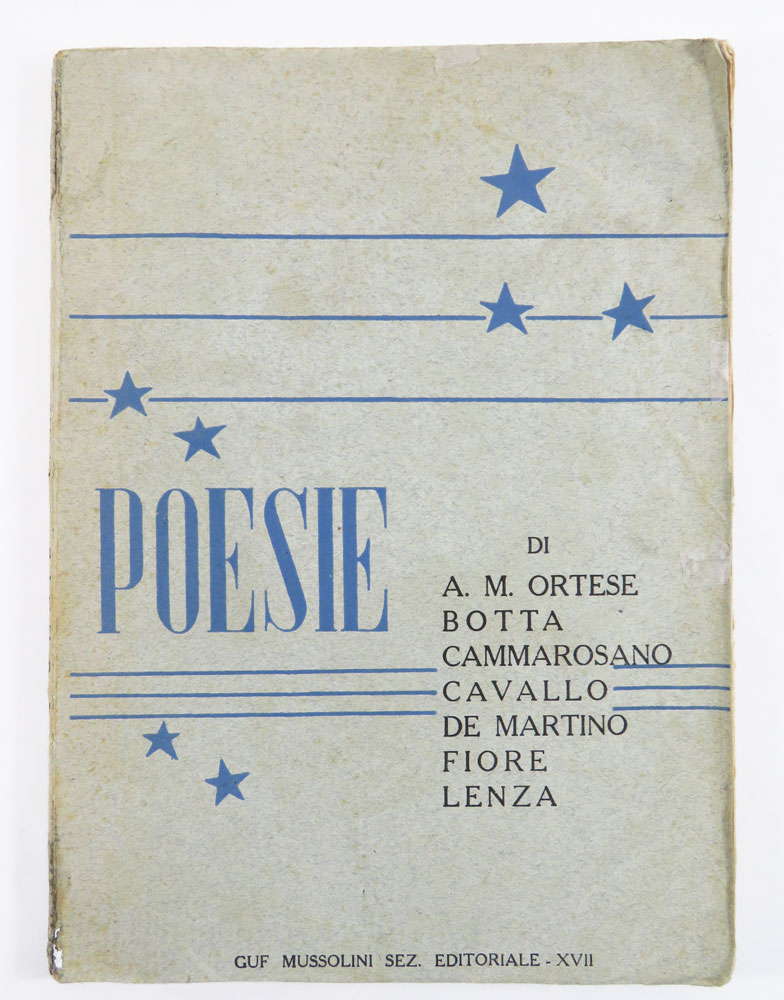 poesie di a. m. ortese - botta - cammarosano - cavallo - de martino - fiore - lenza