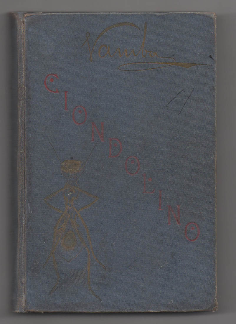 ciondolino [gigi parmi les insectes; the prince and his ants] libro per i ragazzi con 127 incisioni di c. chiostri delle quali 16 a colori (cromotipia)