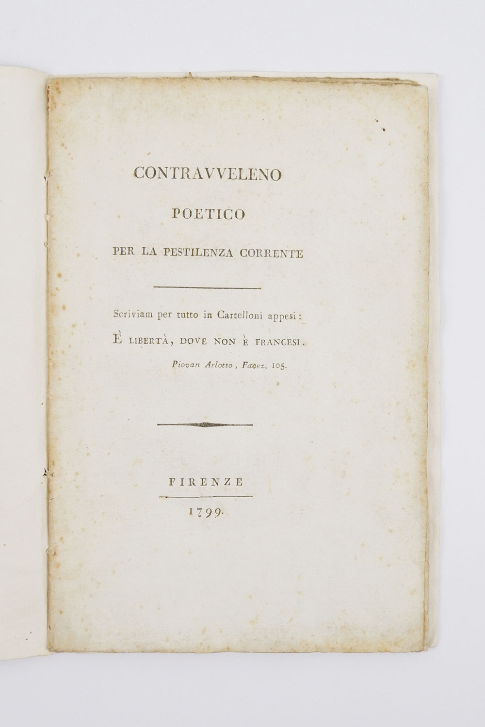contravveleno poetico per la pestilenza corrente [misogallo]