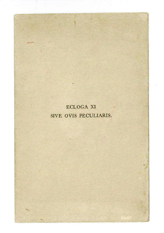 ecloga xi. sive ovis peculiaris. carmen johannis pascoli ex castro sancti mauri in certamine poetico hoeufftiano magna cum laude ornatum