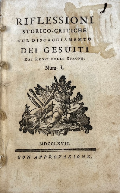 riflessioni storico-critiche sul discacciamento dei gesuiti dai regni delle spagne
