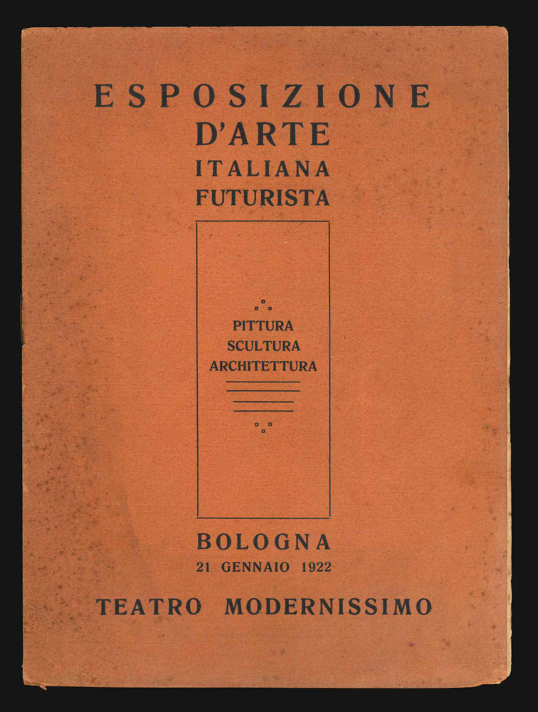 esposizione d’arte italiana futurista. pittura scultura architettura