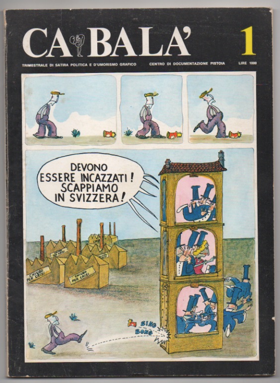 ca bala’. trimestrale di satira politica e d’umorismo grafico