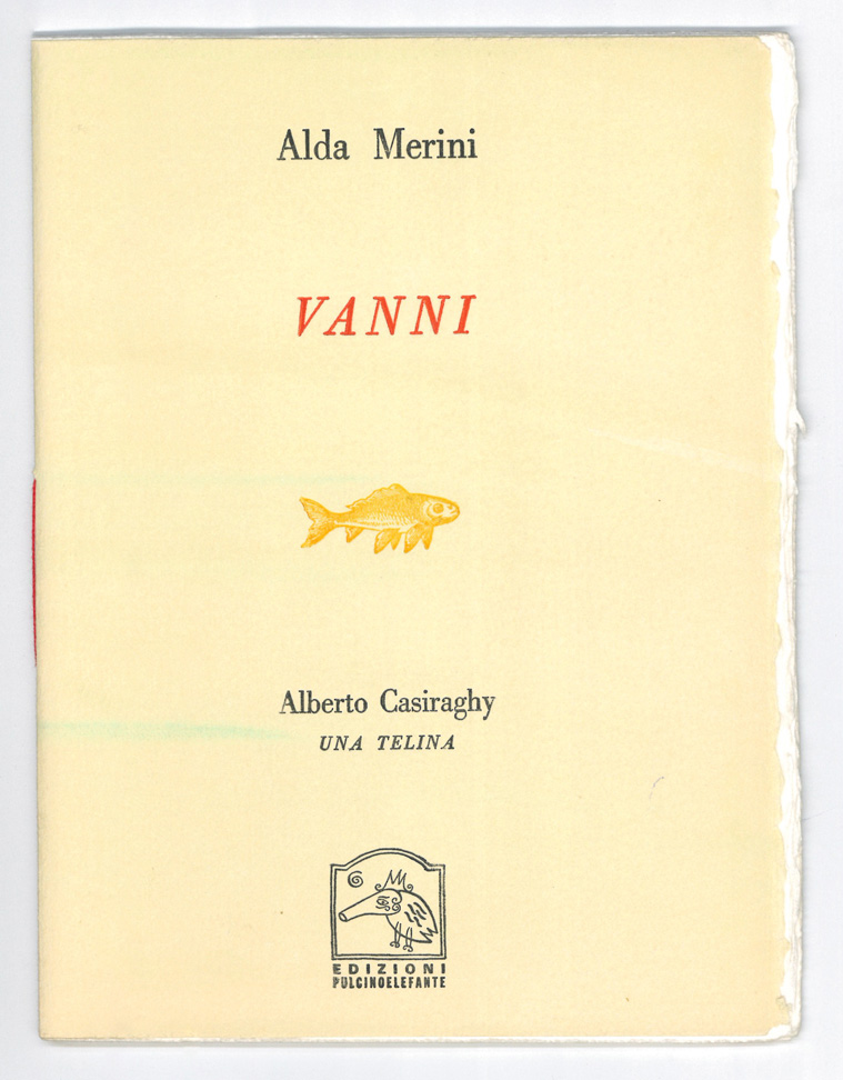 alda merini: vanni   alberto casiraghy: una telina