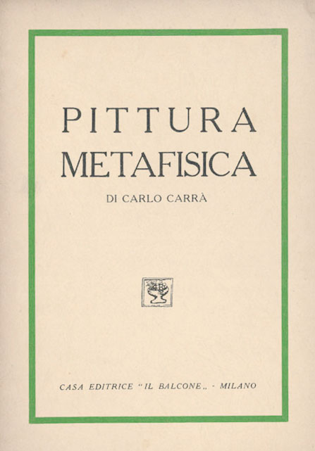 pittura metafisica. seconda edizione riveduta