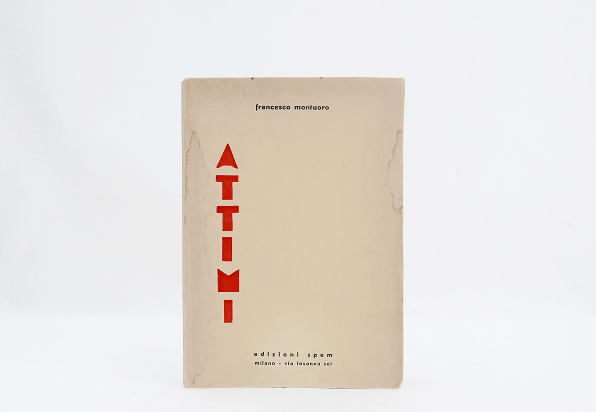 attimi. liriche di francesco montuoro