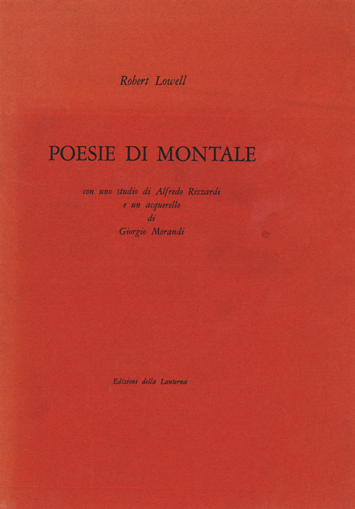 poesie di montale con uno studio di alfredo rizzardi e un acquerello di giorgio morandi