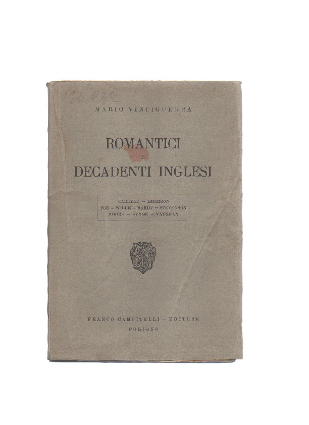romantici e decadenti inglesi. carlyle - emerson - poe - wilde - hardy - stevenson - moore - synge - vaughan