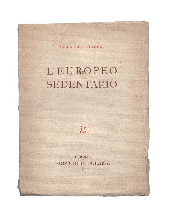 l’europeo sedentario
