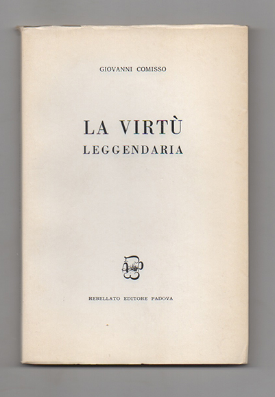 la virtù leggendaria