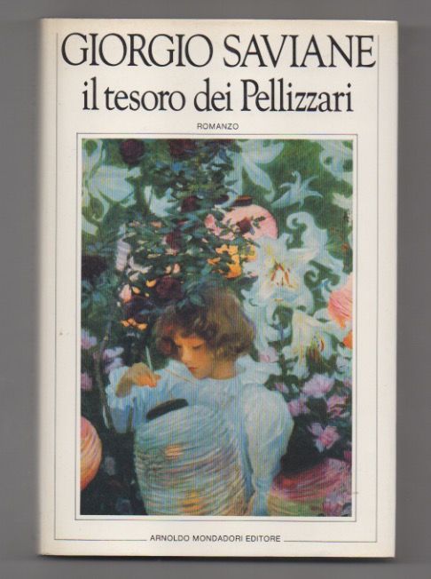 il tesoro dei pellizzari. romanzo. postfazione di giorgio luti