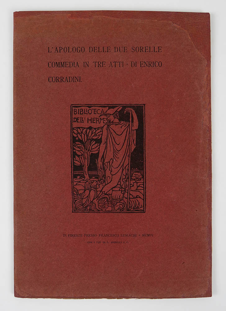 l’apologo delle due sorelle. commedia in tre atti di enrico corradini