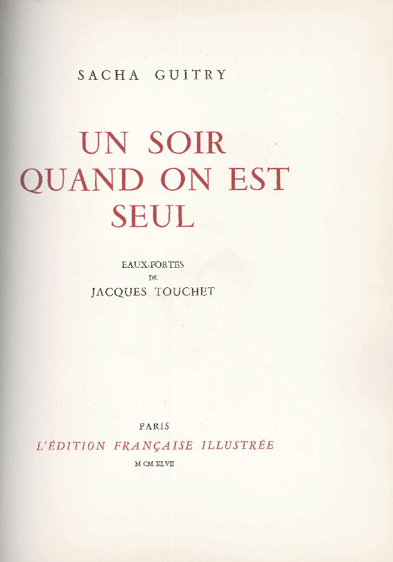 un soir, quand on est seul. eaux-fortes de jacques touchet
