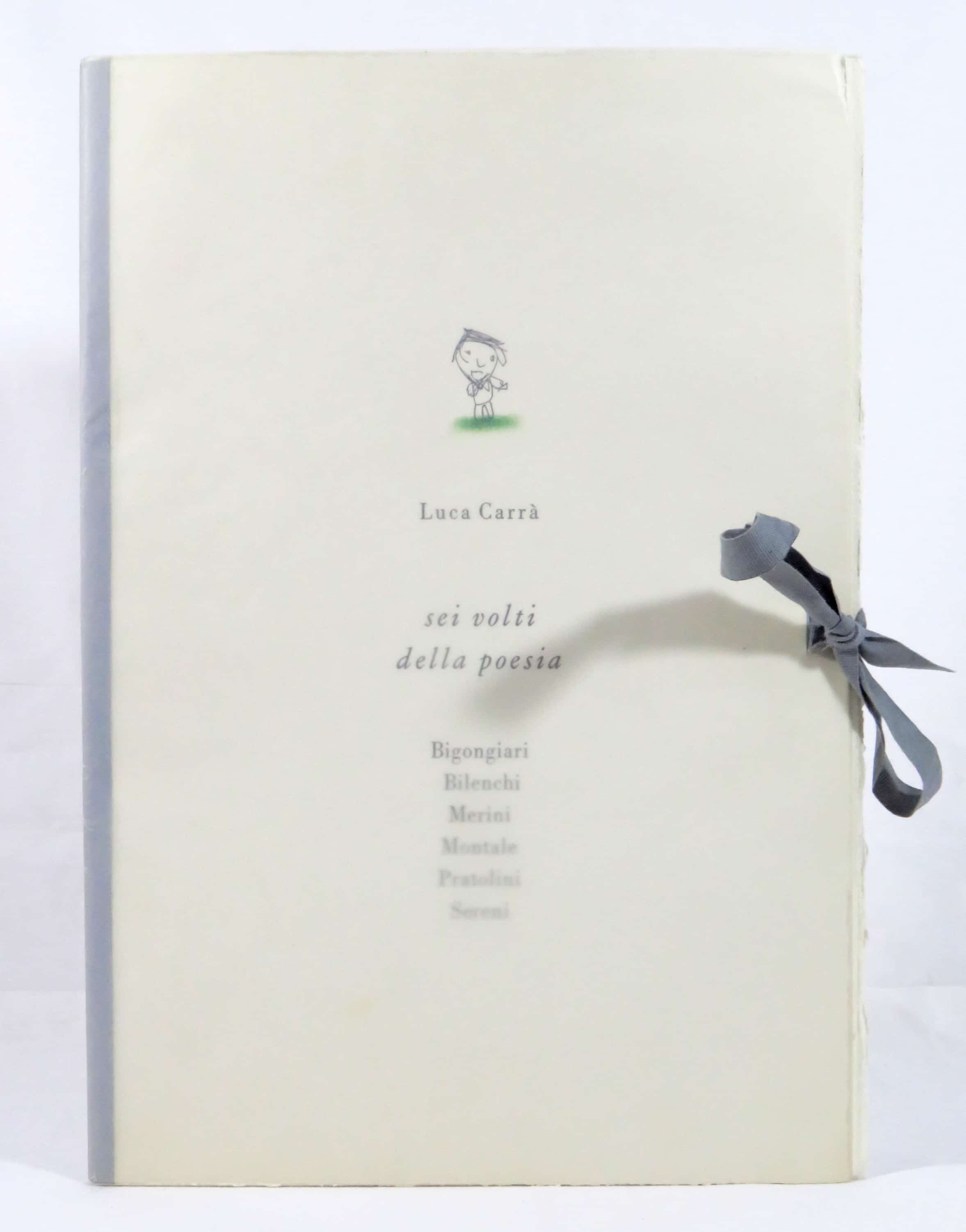 sei volti della poesia. bigongiari bilenchi merini montale pratolini sereni