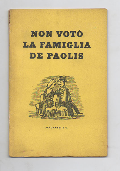 non votò la famiglia de paolis. lettere scritte domani. racconto di ranieri e martucci