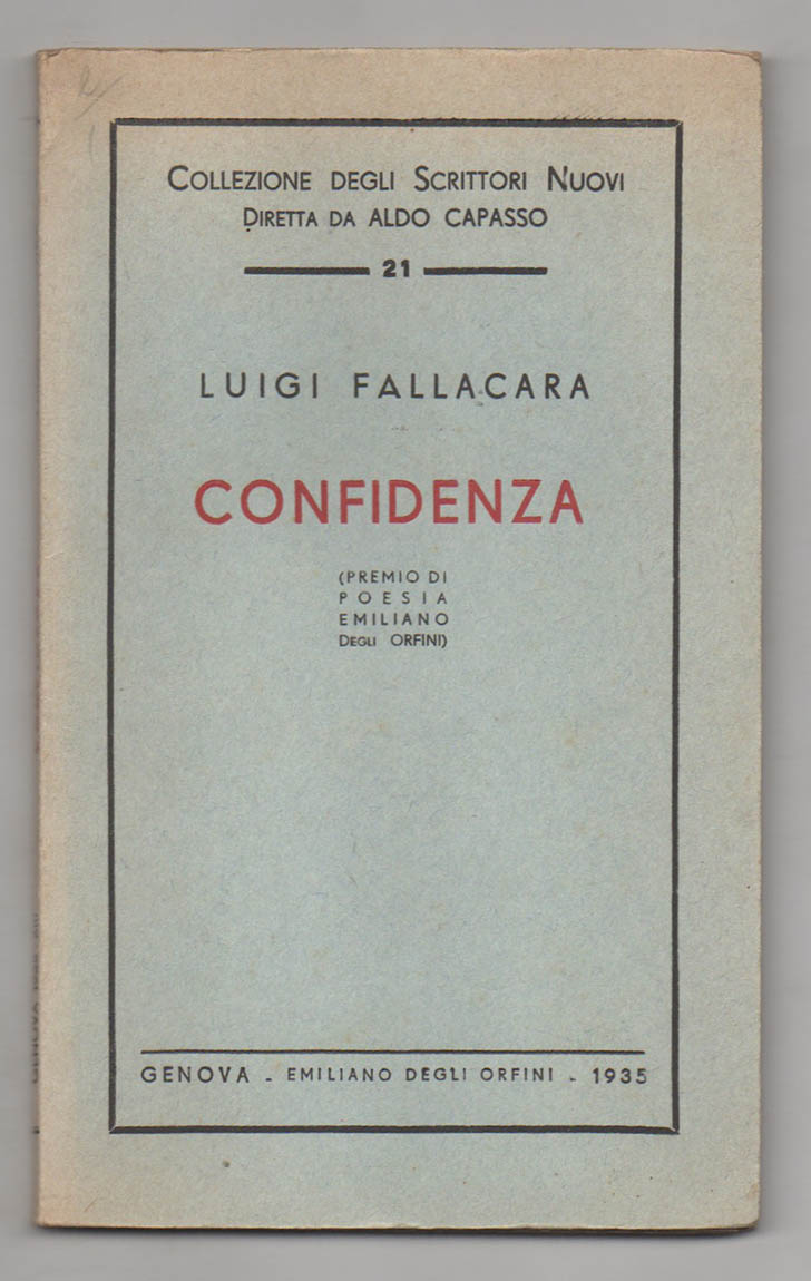 confidenza (premio poesia emiliano degli orfini)
