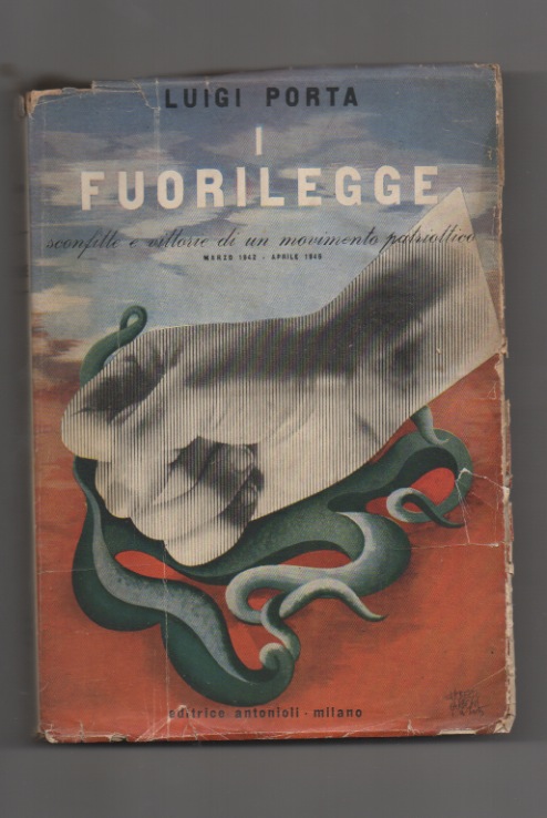 i fuori legge. sconfitte e vittorie di un movimento patriottico. marzo 1942 - aprile 1945.
