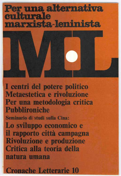 cronache letterarie. per una alternativa culturale marxista-leninista