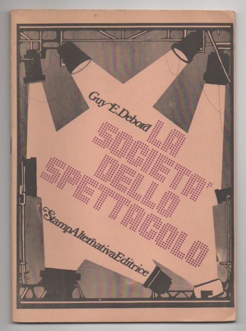la società dello spettacolo