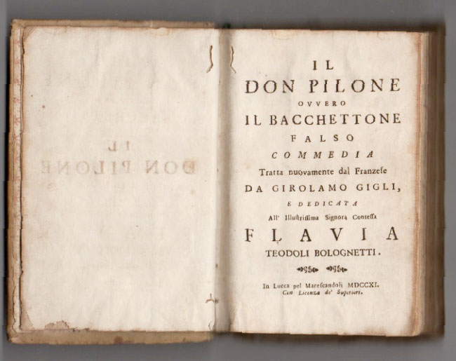 il don pilone ovvero il bacchettone falso [unito a: raccolta di componimenti da teatro]