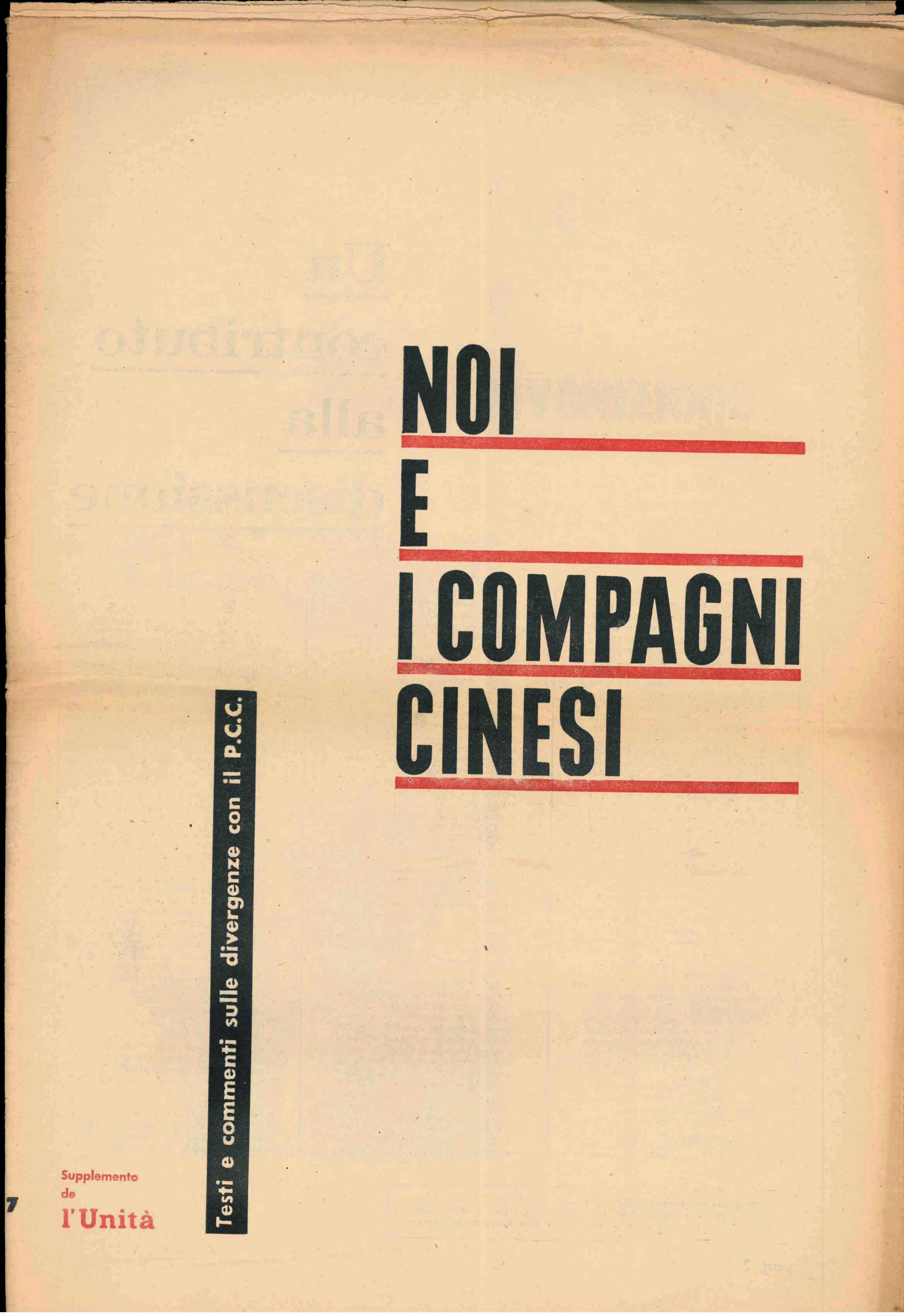 noi e i compagni cinesi. testi e commenti sulle divergenze con il p.c.c.. supplemento de l’unità