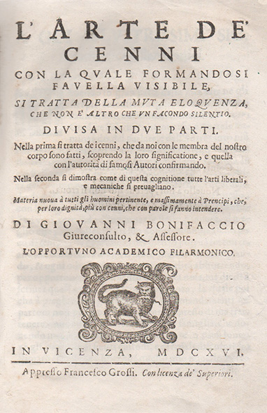 l arte de  cenni con la quale formandosi favella visibile, si tratta della muta eloquenza, che non è altro che un facondo silentio