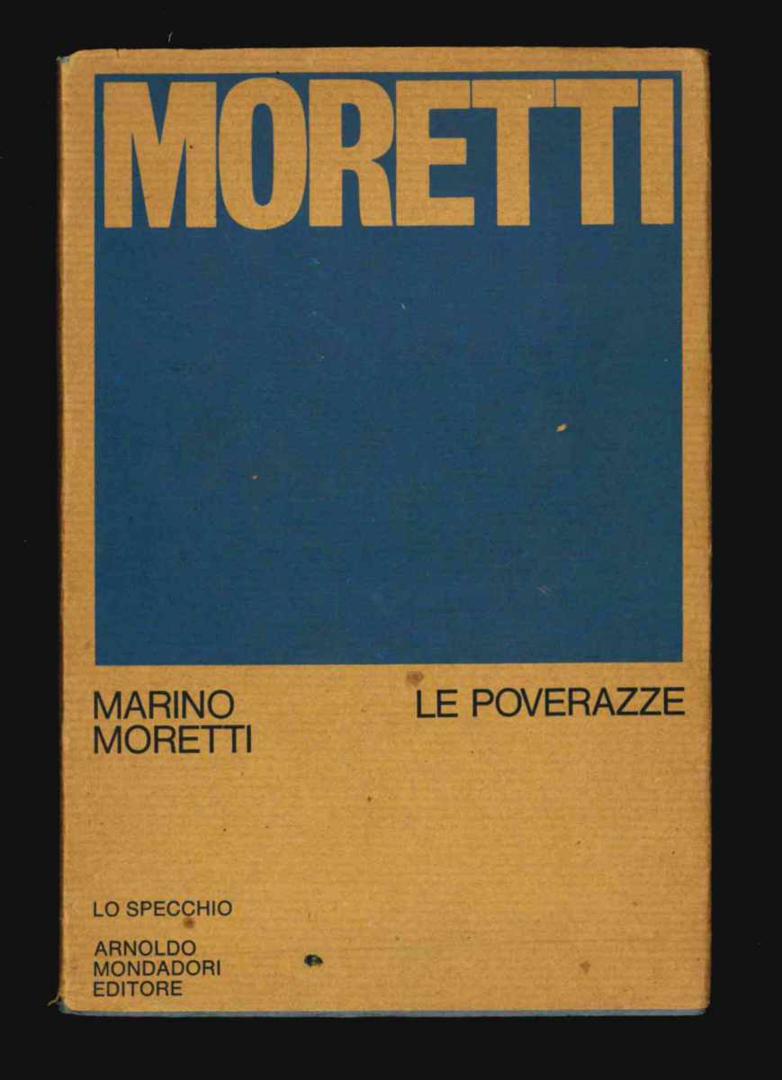 le poverazze. diario a due voci (1968 - 1972)