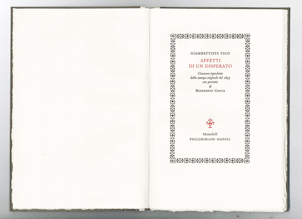 affetti di un disperato. canzone riprodotta dalla stampa originale del 1693 con proemio di benedetto croce
