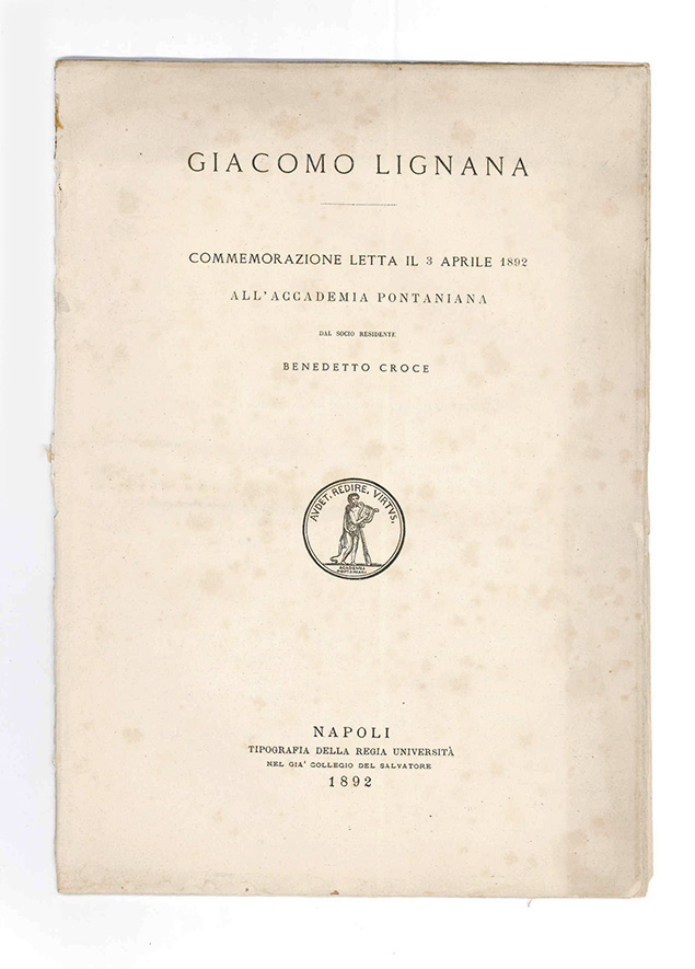 giacomo lignana — commemorazione letta il 3 aprile 1892 all’accademia pontiana dal socio residente benedetto croce