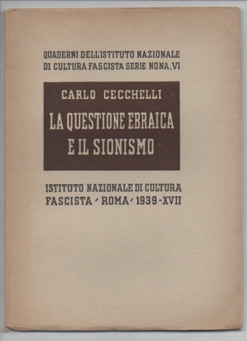 la questione ebraica e il sionismo.