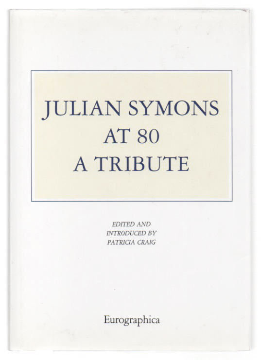 julian symons at 80: a tribute