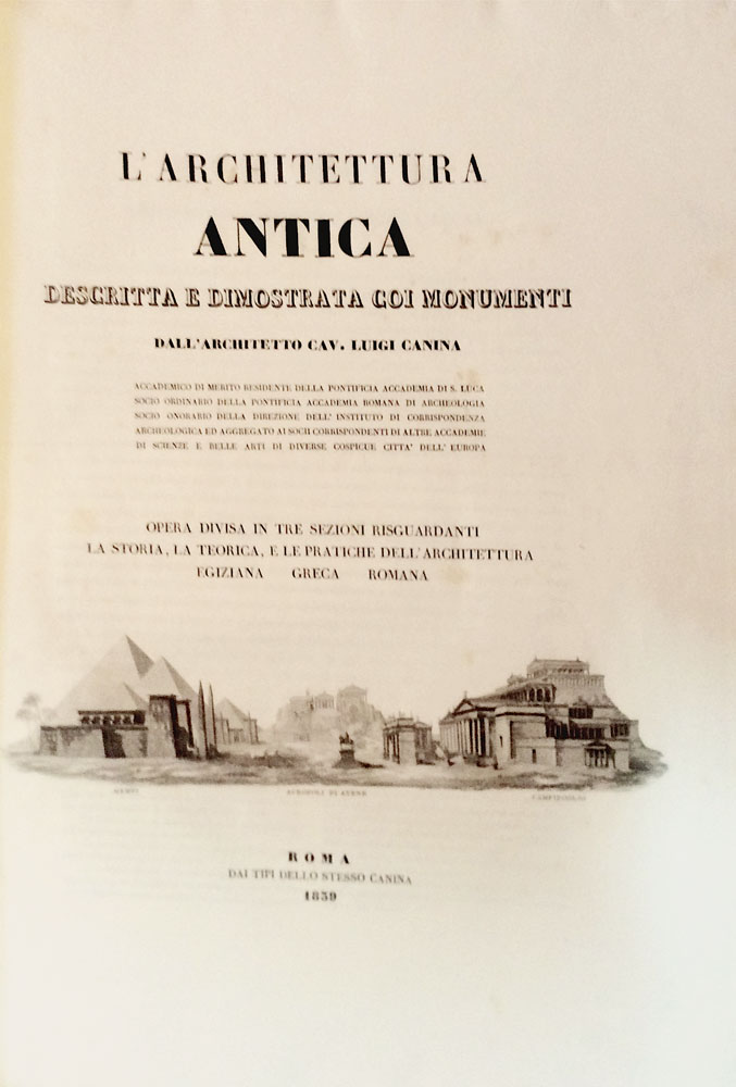 l’architettura antica [i. e. greca, romana, egiziana] descritta e dimostrata coi monumenti