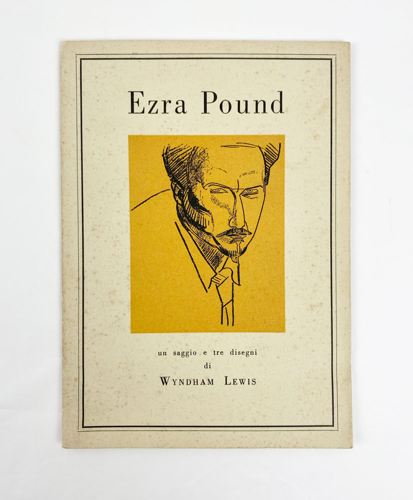 ezra pound. un saggio e tre disegni di wyndham lewis
