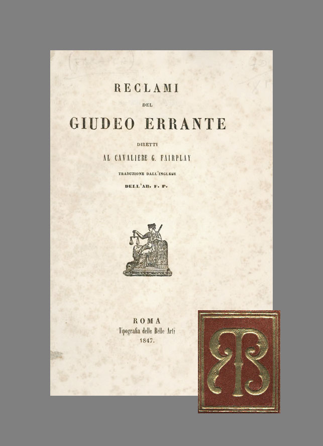 reclami del giudeo errante diretti al cavaliere g. fairplay. traduzione dall’inglese dell’ab. f.p.