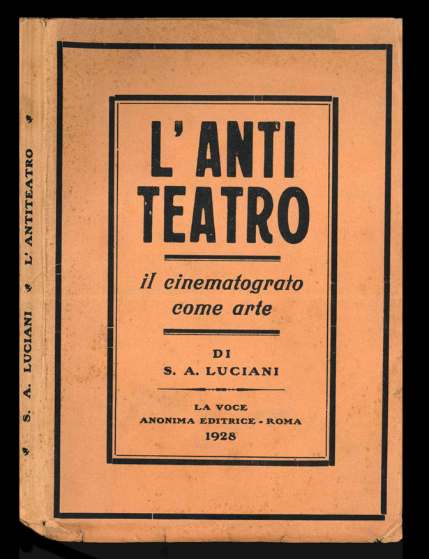 l’antiteatro. il cinematografo come arte. con 14 incisioni e una novella completamente sceneggiata [copertina rosa]